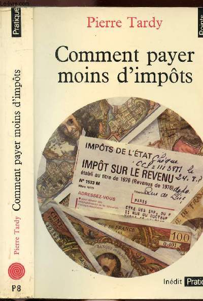 COMMENT PAYER MOINS D'IMPOTS - COLLECTION POINTS PRATIQUE NP8