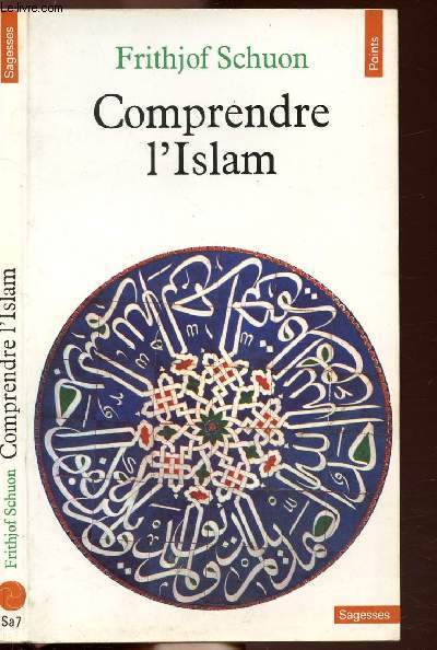 COMPRENDRE L'ISLAM - COLLECTION POINTS SAGESSE NSa7