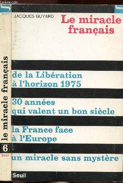 LE MIRACLE FRANCAIS - COLLECTION SOCIETE N6