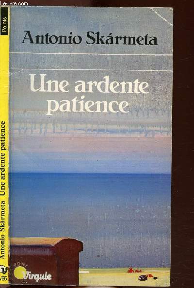 UNE ARDENTE PATIENCE - COLLECTION POINTS VIRGULE NV65