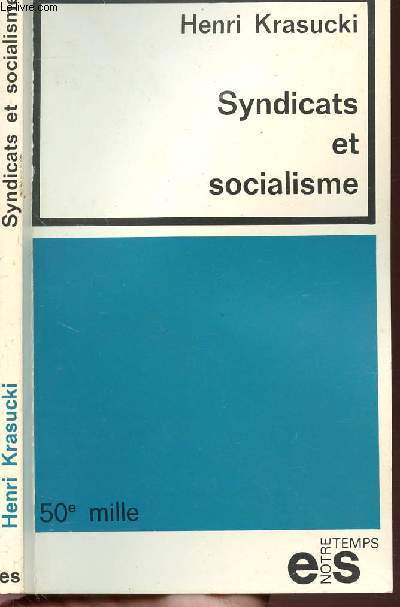 SYNDICATS ET SOCIALISME