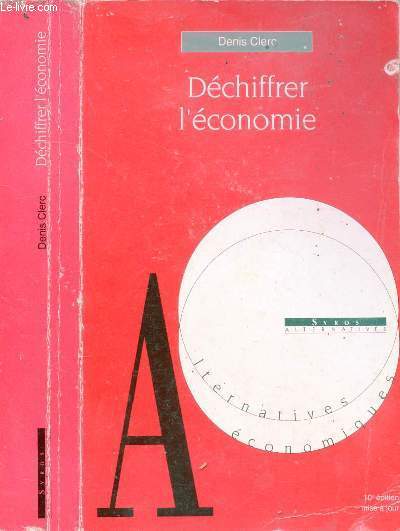 DECHIFFRER L'ECONOMIE