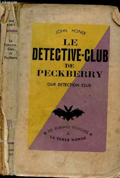 LE DETECTIVE-CLUB DE PECKBERRY
