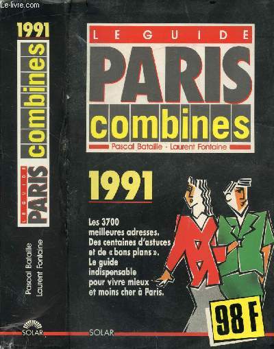 LE GUIDE PARIS COMBINES 1991