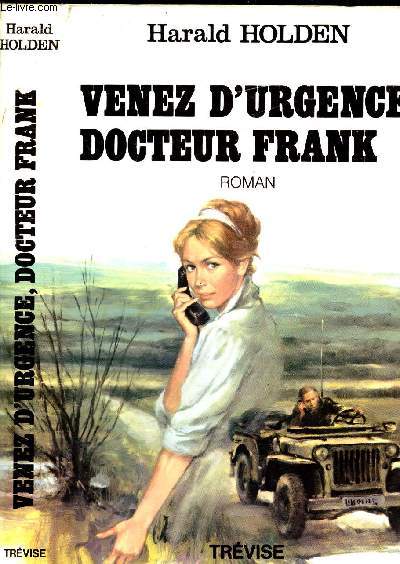 VENEZ D'URGENCE DOCTEUR FRANK