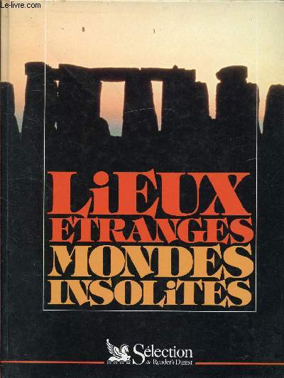 LIEUX ETRANGES - MONDES INSOLITES