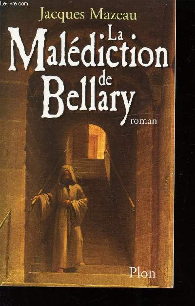 LA MALEDICTION DE BELLARY