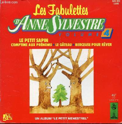 LES FABULETTES D'ANNE SYLVESTRE VOLUME 4