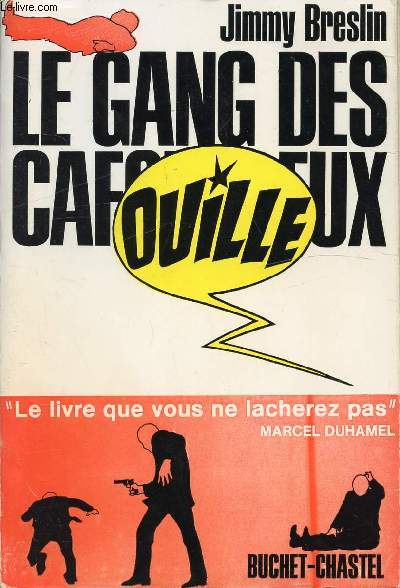 LE GANG DES CAFOUILLEUX