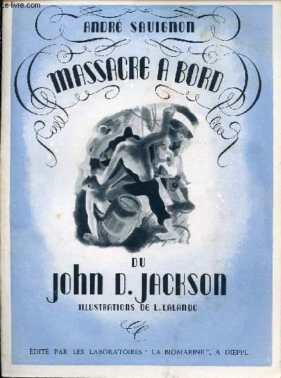 MASSACRE A BORD DU JOHN D. JACKSON