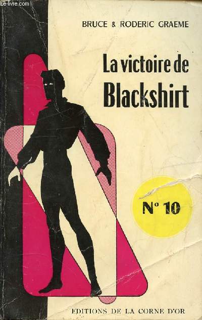 LA VICTOIRE DE BLACKSHIRT N10