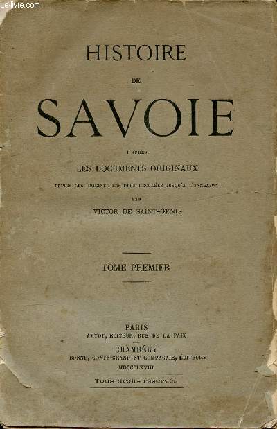 HISTOIRE DE SAVOIE - TOME PREMIER