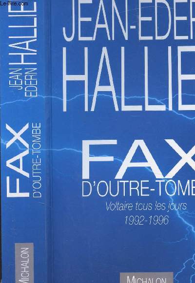 FAX D OUTRE TOMBE - VOLTAIRE TOUS LES JOURS 1992-1996