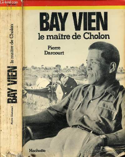 BAY VIEN - LE MAITRE DE CHOLON