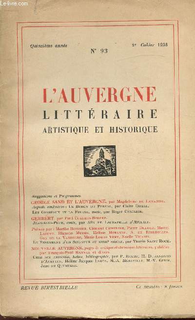 L'AUVERGNE LITTERAIRE ARTISTIQUE ET HISTORIQUE - 2E CAHIER 1938 - N 93 - QUINZIEME ANNEE