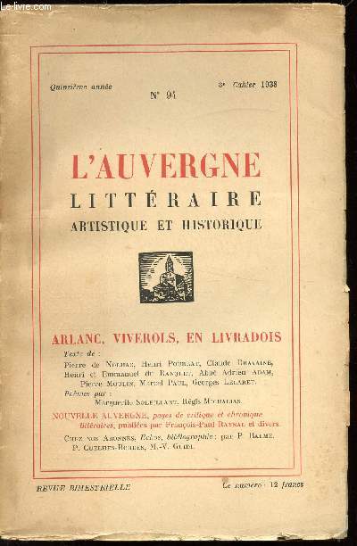 L'AUVERGNE LITTERAIRE ARTISTIQUE ET HISTORIQUE - N94 - 3E CAHIER 1938 -15E ANNEE