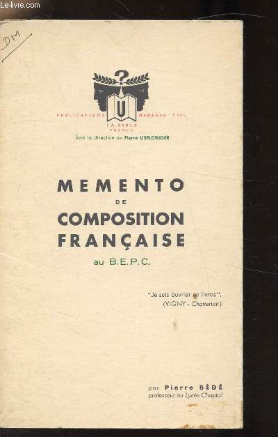 MEMENTO DE COMPOSITION FRANCAISE AU B.E.P.C