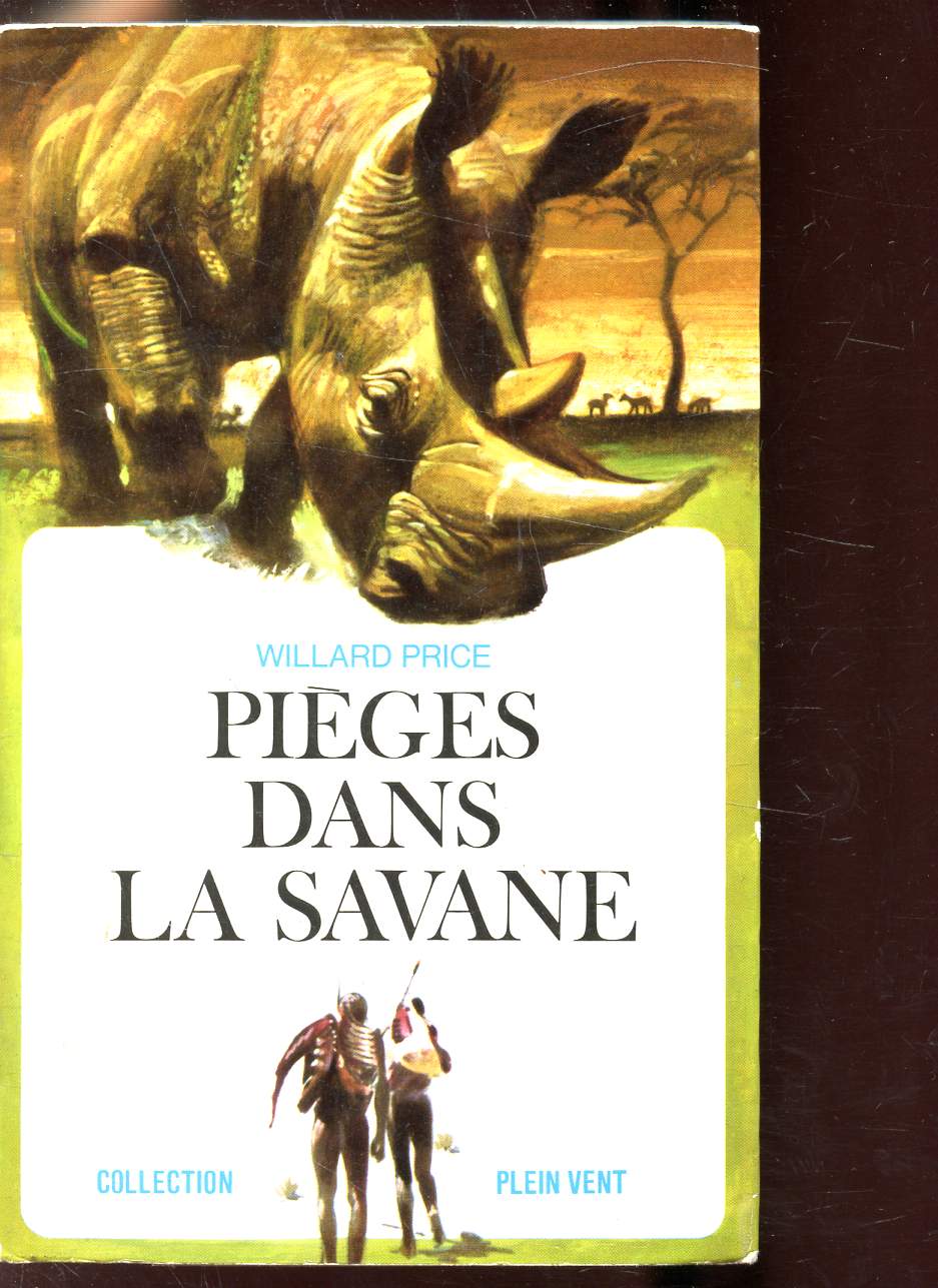 PIEGES DANS LA SAVANE -Collection 