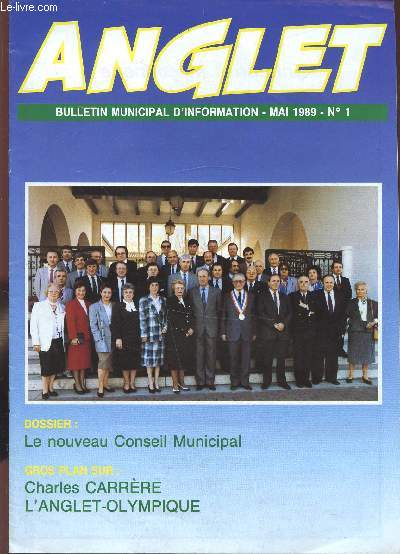 ANGLET - BULLETIN MUNICIPAL D'INFORMATION - MAI 1989 N 1