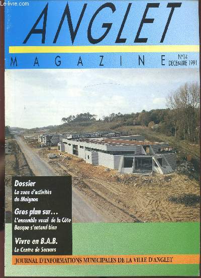 ANGLET - BULLETIN MUNICIPAL D'INFORMATION - decembre 1991 - N14