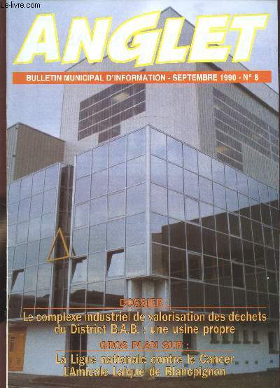 ANGLET - BULLETIN MUNICIPAL D'INFORMATION - SEPTEMBRE 1990 N 8 -