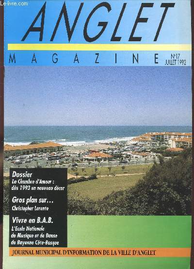ANGLET - BULLETIN MUNICIPAL D'INFORMATION - juillet 1992 N17 -