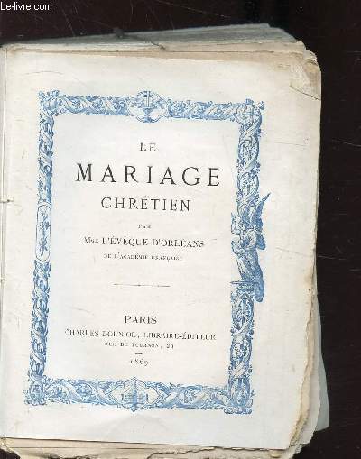 LE MARIAGE CHRETIEN