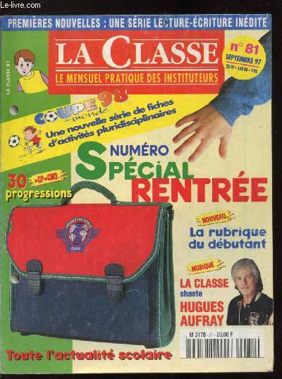 LA CLASSE N 81 - SEPTEMBRE 97 -