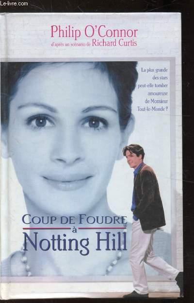 COUP DE FOUDRE A NOTHING HILL