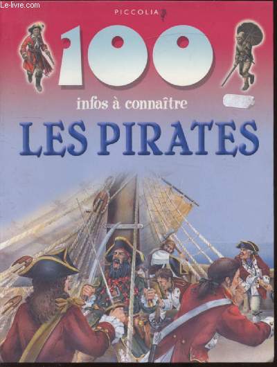 100 infos  connatre - Les pirates -