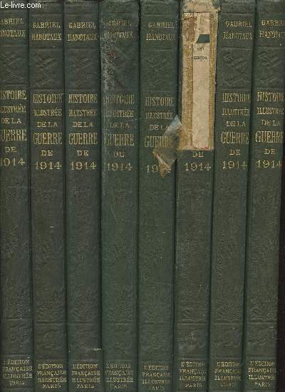 Histoire illustre de la guerre de 1914 - 8 Volumes - Tomes 2  9 -