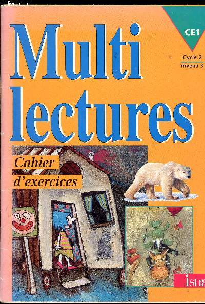 Multi Lectures - Cahier d'exercices - Cycle 2 - Niveau 3 - CE1 -