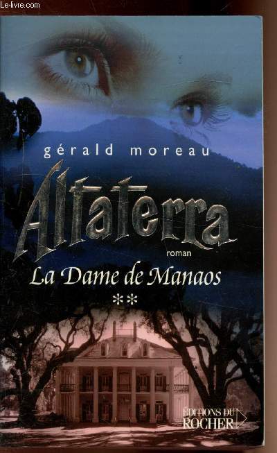 Altaterra - La dame de Manaos - Tome 2 -