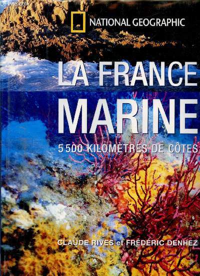 La France Marine - 5500 kilomtres de ctes -