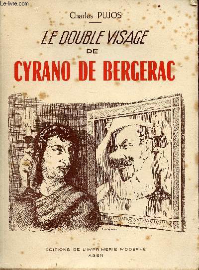 Le double visage de Cyrano De Bergerac - Envoi de l'auteur