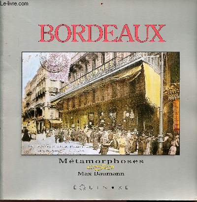Bordeaux - mtamorphoses