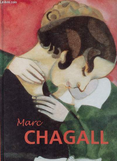 Marc Chagall : le pays qui se trouve en mon me : la russie