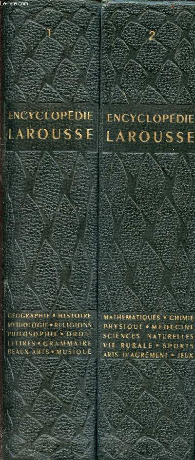 Encyclopdie Larousse mthodique en 2 volumes : volume 1: tome premier - volume 2: tomes second - dition refondue du grand mmento