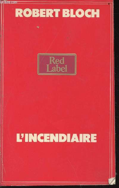 L'incendiaire - Collection Red Label