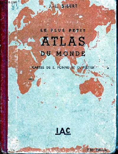 Le pus petit atlas du monde - 720e dition