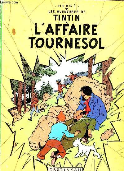 Les aventures de Tintin - l'affaire tournesol