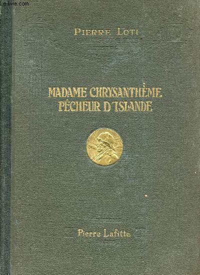 Madame Chrysanthme - Pcheur d'Islande