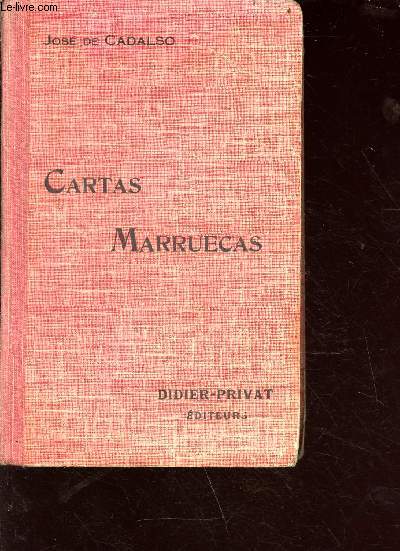 Cartas Marruecas - classiques Espagnols - collection Privat