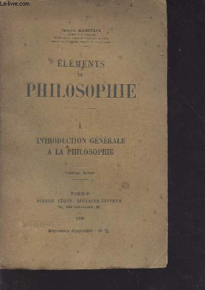 Elments de philosophie tome 1 : introduction gnrale  la phisolophie - 3e dition