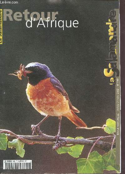 La Salamandre revue naturelle n149 - avril et mai 2002 - retour d'Afrique - Sommaire : poids plume,  l'affut au solstice, du nouveau dans les marigots, moutons gloutons et vaches plombes etc...