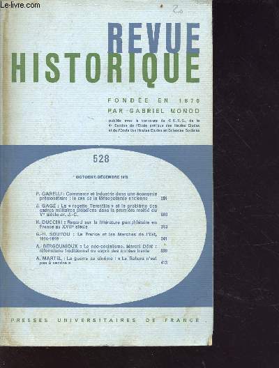 Revue historique n528 - Sommaire: commerce et industrie dans une conomie prmontaire: le cas de la Msopotamie ancienne par Garelli P., le 