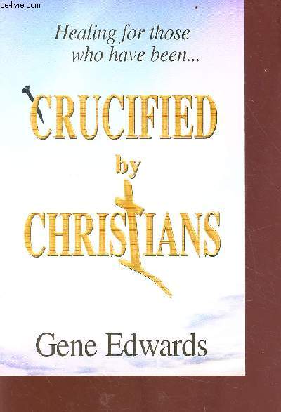 Crucified by christians