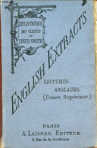 English extracts. lectures anglaises (cours superieur) - Collection: Bibliothque des classes vivantes
