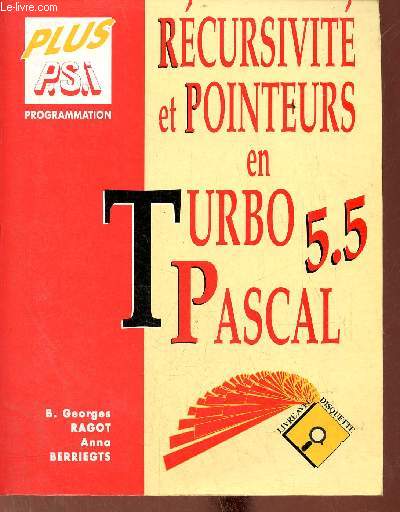 Rcursivit et pointeurs en Turbo Pascal 5.5.