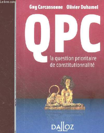 QPC - La question prioritaire de consitutionnalit